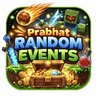 Prabhat's Random Events