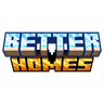 Better Homes