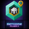 SetHomePlugin II
