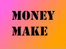 MoneyMake