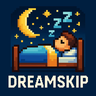DreamSkip