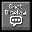 Chat Display (Bubbles)