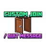 Custom Join / Quit Message