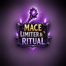 Mace Limiter & Ritual