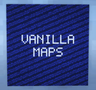 VanillaMaps