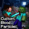 Custom Blood Particles