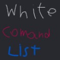WhiteCommandList